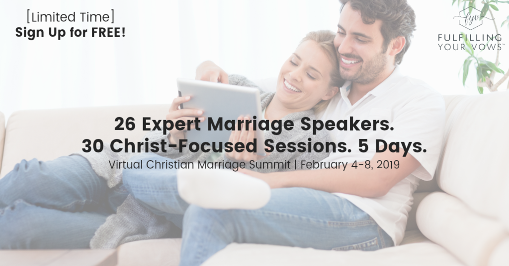 Fulfilling Your Vows Virtual Christian Marriage Summit