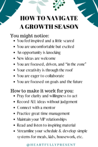 Seasons change | Season of growth | Quick tips for navigating a growth season